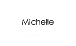 MICHELLE