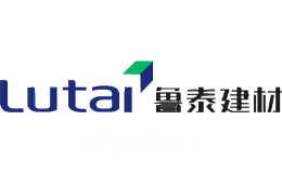 鲁泰建材Lutai